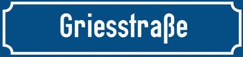 Straßenschild Griesstraße zum kostenlosen Download