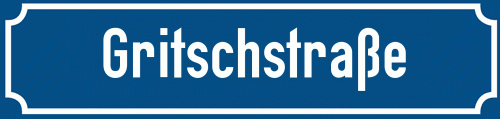 Straßenschild Gritschstraße