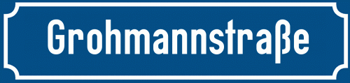 Straßenschild Grohmannstraße zum kostenlosen Download