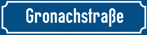 Straßenschild Gronachstraße zum kostenlosen Download