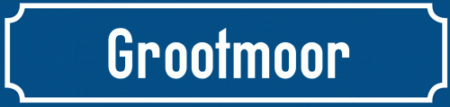 Straßenschild Grootmoor