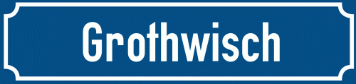 Straßenschild Grothwisch