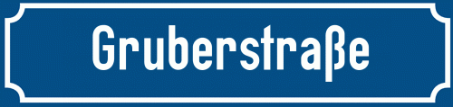Straßenschild Gruberstraße