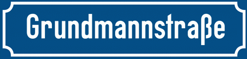 Straßenschild Grundmannstraße