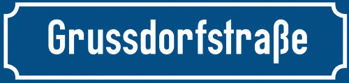 Straßenschild Grussdorfstraße