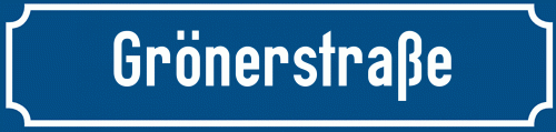 Straßenschild Grönerstraße