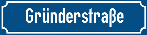 Straßenschild Gründerstraße