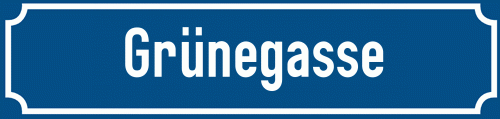 Straßenschild Grünegasse zum kostenlosen Download
