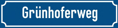 Straßenschild Grünhoferweg