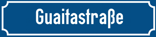 Straßenschild Guaitastraße