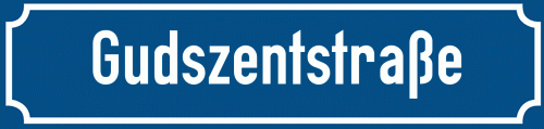 Straßenschild Gudszentstraße