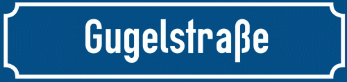 Straßenschild Gugelstraße