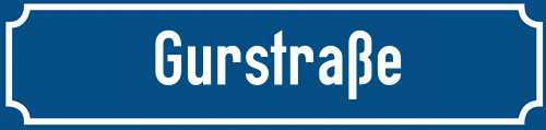 Straßenschild Gurstraße