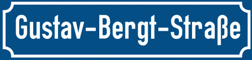 Straßenschild Gustav-Bergt-Straße