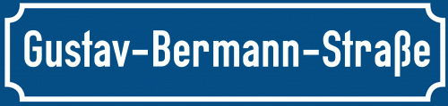 Straßenschild Gustav-Bermann-Straße