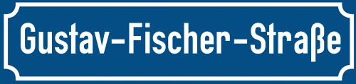Straßenschild Gustav-Fischer-Straße