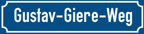 Straßenschild Gustav-Giere-Weg
