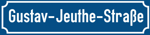 Straßenschild Gustav-Jeuthe-Straße