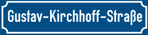 Straßenschild Gustav-Kirchhoff-Straße