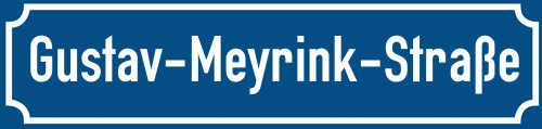 Straßenschild Gustav-Meyrink-Straße