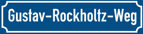 Straßenschild Gustav-Rockholtz-Weg
