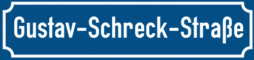 Straßenschild Gustav-Schreck-Straße zum kostenlosen Download