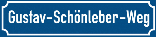 Straßenschild Gustav-Schönleber-Weg