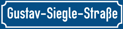 Straßenschild Gustav-Siegle-Straße