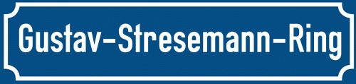 Straßenschild Gustav-Stresemann-Ring