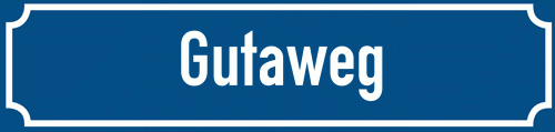 Straßenschild Gutaweg