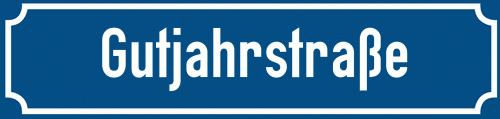 Straßenschild Gutjahrstraße