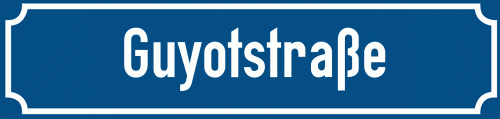 Straßenschild Guyotstraße
