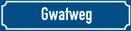 Straßenschild Gwatweg
