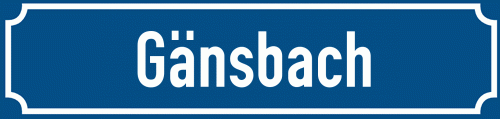 Straßenschild Gänsbach