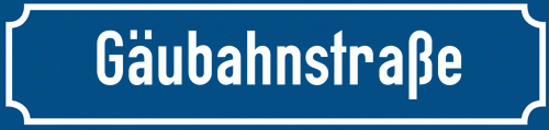Straßenschild Gäubahnstraße