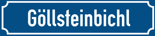 Straßenschild Göllsteinbichl