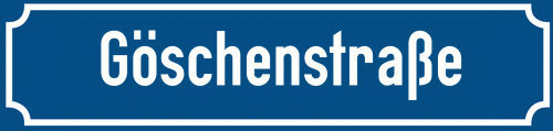 Straßenschild Göschenstraße