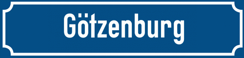 Straßenschild Götzenburg