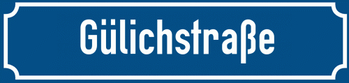 Straßenschild Gülichstraße