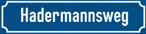 Straßenschild Hadermannsweg