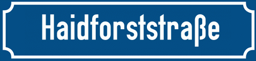 Straßenschild Haidforststraße