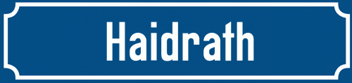Straßenschild Haidrath