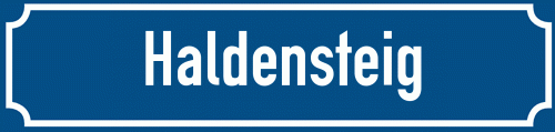 Straßenschild Haldensteig