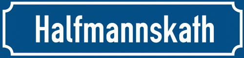 Straßenschild Halfmannskath zum kostenlosen Download