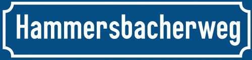 Straßenschild Hammersbacherweg