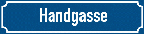 Straßenschild Handgasse