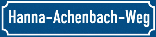Straßenschild Hanna-Achenbach-Weg