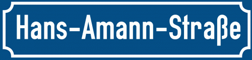 Straßenschild Hans-Amann-Straße