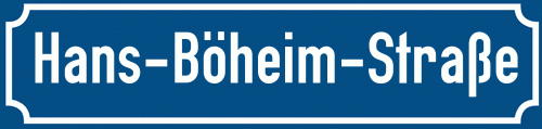 Straßenschild Hans-Böheim-Straße