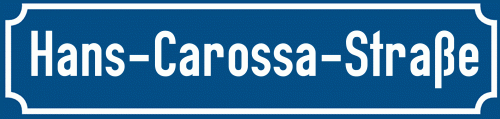 Straßenschild Hans-Carossa-Straße